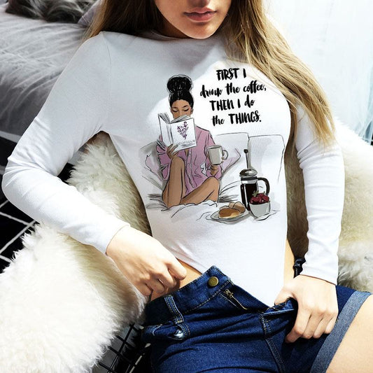 Women's bodysuit First I drink the coffee - ToroModa  https://www.toromoda.com/products/womens-bodysuit-first-i-drink-the-coffee  Warm and comfortable Round Collar Long Sleeve women's bodysuit - long-sleeved bikini. Made of high quality 92% combed cotton and 8% lycra...